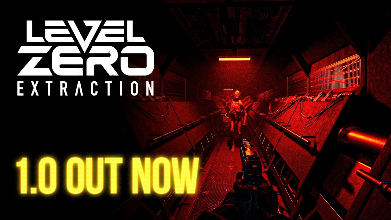 Level Zero: Extraction - 1.0 Launch Trailer | New Map, Mode, Weapons & More - YouTube