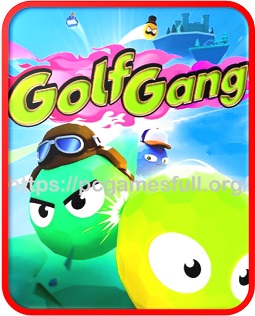 Golf Gang Full PS4 Game For Pc 