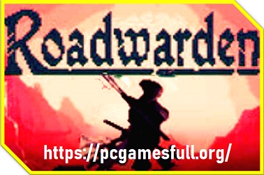 Roadwarden Full Version Highly Compressed Pc Game Details & Reviews